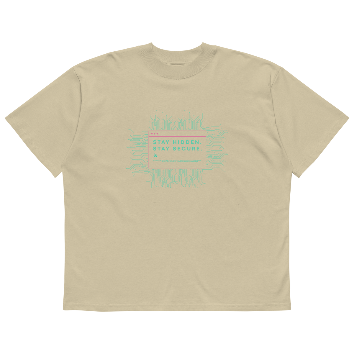 STS “Stay Hidden Stay Secure” Cybersecurity Oversized Organic High-Neck T-Shirt - imagen 7 de 10